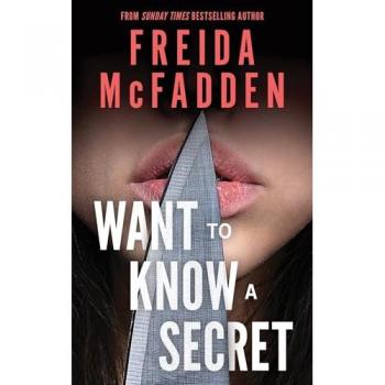 Freida McFadden Want to Know a Secret?