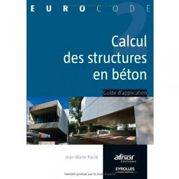 Calcul des structures en béton : Guide d'application