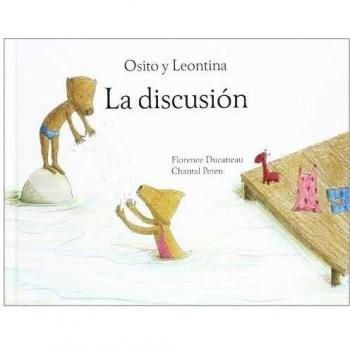 Discusion La (Osito Y Leontina)