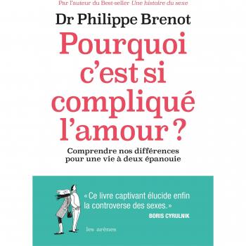 Pourquoi c'est si compliqué l'amour?