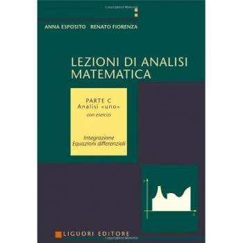 Lezioni di analisi matematica. Analisi uno. Con esercizi