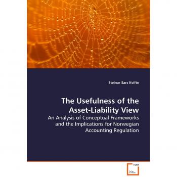 The Usefulness of the Asset-Liability View