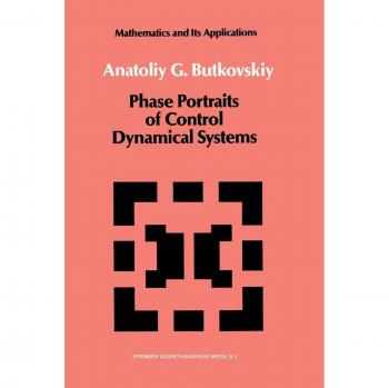 Butkovskiy, A. G.: Phase Portraits of Control Dynamical Systems
