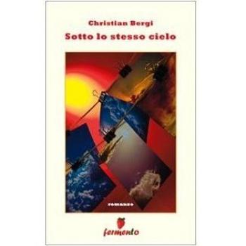 Sotto lo stesso cielo
