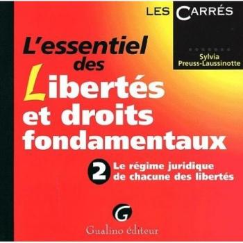 L'essentiel des libertés et droits fondamentaux. tome 2.