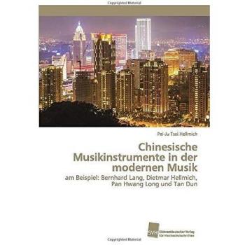 Chinesische Musikinstrumente in der modernen Musik
