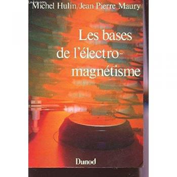 Les bases de l'électromagnétisme