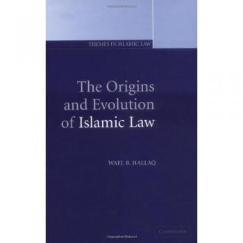 The origins and evolution of islamic law