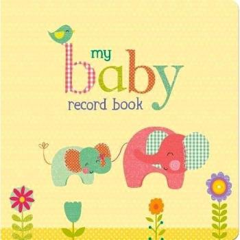 My Baby Record Book,Christine Gore