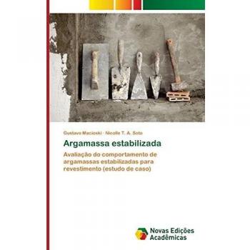 Argamassa estabilizada: Avaliação do comportamento de argamassas estabilizadas para revestimento