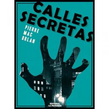 CALLES SECRETAS