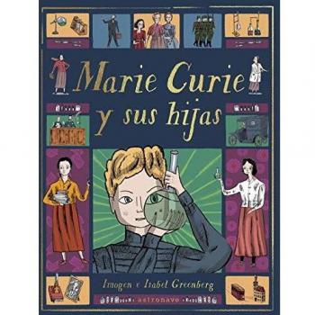Marie Curie y sus hijas
