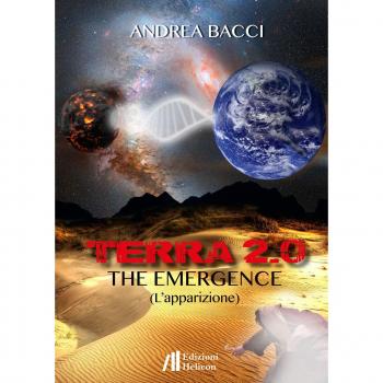 Terra 2.0. The emergence