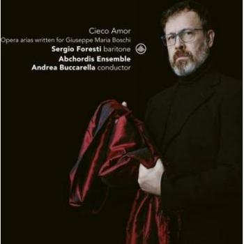 Cieco Amor : Mélodies d'Opéras pour Giuseppe Mari