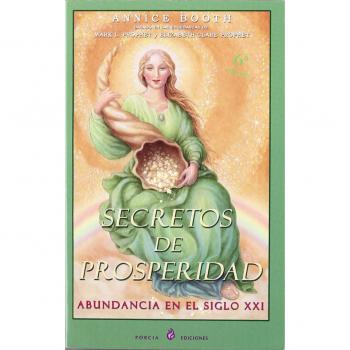 SECRETOS DE PROSPERIDAD:ABUNDANCIA EN EL SIGLO XXI