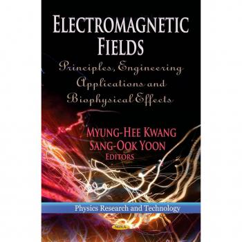 Vitalsource Technologies, Inc. Electromagnetic Fields: Principles, Engineering Applications And Biophy