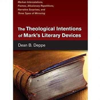 The Theological Intentions of Mark's Literary Devices: Markan Intercalations, Frames, Allusionary Repetitions, Narrative Surprises, and Three Types of Mirroring
