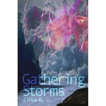 Gathering Storms
