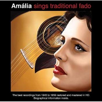 Amalia Rodrigues Amalia Sings Traditional