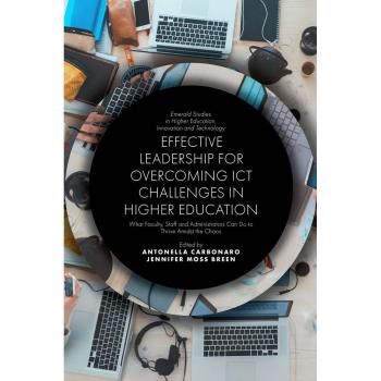 Effective Leadership for Overcoming ICT Challenges in Higher Education