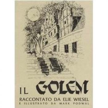 Il golem. Storia di una leggenda