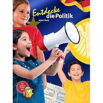 Entdecke die Politik