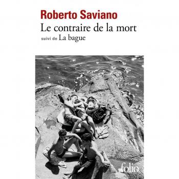 Le contraire de la mort/La bague: Scènes de la vie napolitaine