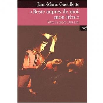 Reste aupres de moi, mon frere