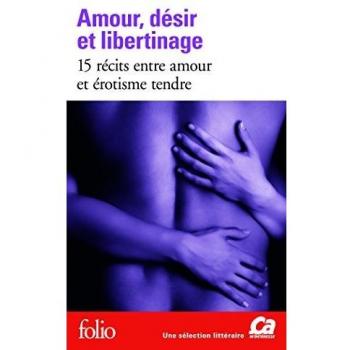 Amour, désir et libertinage