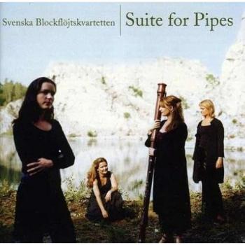 Suite For Pipes : Oeuvres Pour Quatuor De Flûtes À Bec De Vaughan Williams, Müller, Hirose Et Valkare