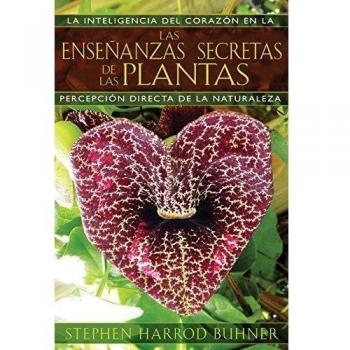 Las enseñanzas secretas de las plantas