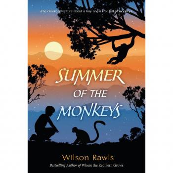 Summer of the Monkeys, by Wilson Rawls
