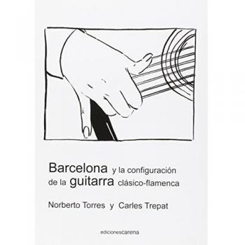 BARCELONA Y LA CONIGURACION DE LA GUITARRA