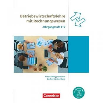 Thoma, Nicole: Wirtschaftsgymnasium Baden-Württemberg Jahrgangsstufen 1+2. Profil Wirtschaft