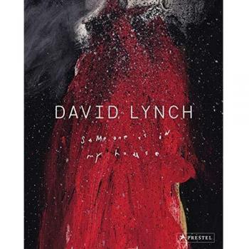 David Lynch. Someone is in my House