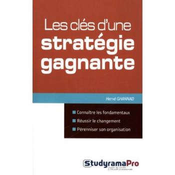 Les clés d'une stratégie gagnante