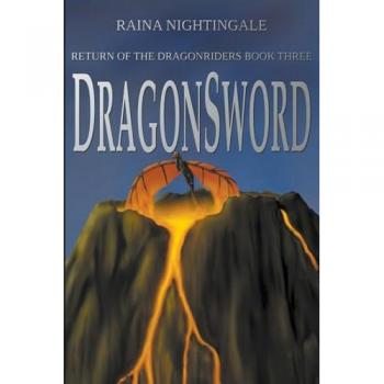 Nightingale, Raina: DragonSword