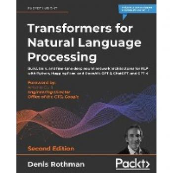 Transformers for Natural Language Processing