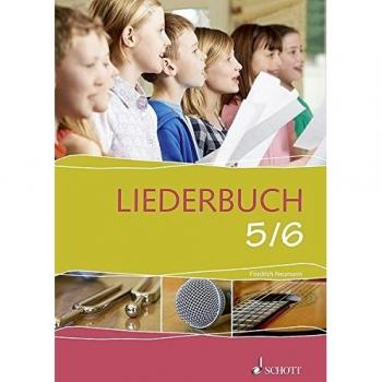 Liederbuch 5/6: Liederbuch.