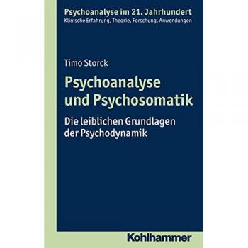 Psychoanalyse und Psychosomatik