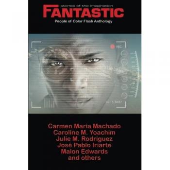 Fantastic Stories of the Imagination People of Color Flash Anthology