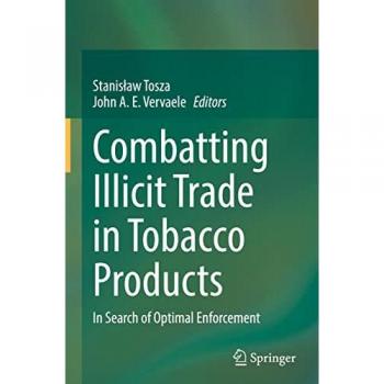 Combatting Illicit Trade in Tobacco Products: In Search of Optimal Enforcement