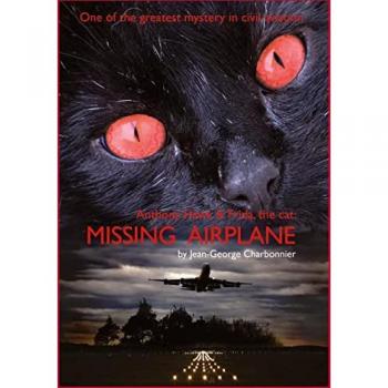 Charbonnier, Jean-George: ANTHONY HAWK and FRIDA, THE CAT:  ¿Missing Airplane¿