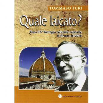 Quale laicato? Verso il 5° Convegno ecclesiale nazionale