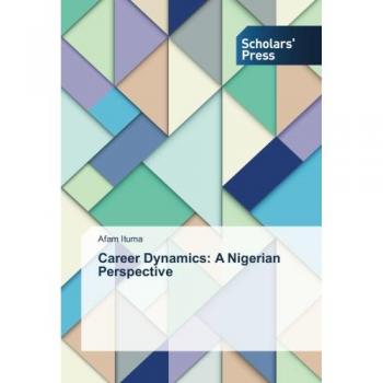Career Dynamics: A Nigerian Perspective