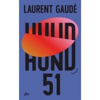 Gaudé, Laurent: Hund 51