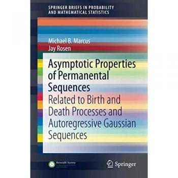 Asymptotic Properties of Permanental Sequences: Birth and Death Processes & Autoregressive Gaussian Sequences