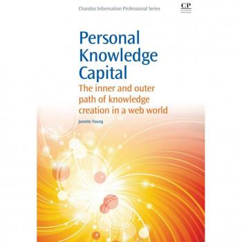 Vitalsource Technologies, Inc. Personal Knowledge Capital: The Inner And Outer Path Of Knowledge Creat