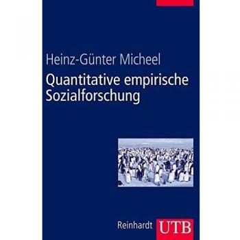 Quantitative empirische Sozialforschung