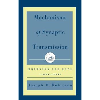 Mechanisms of Synaptic Transmission